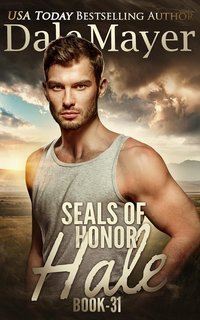 Dale Mayer - SEALs of Honor Vol. 31. Hale (2025)