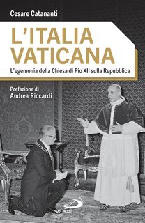 Cesare Catananti - L’Italia vaticana (2025)