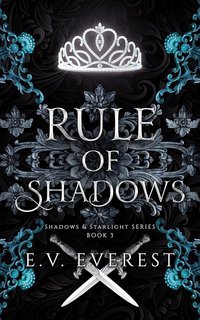 E.V. Everest - Ombre e Stelle Vol. 3. Rule of Shadows (2025)