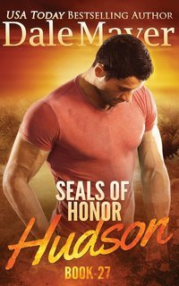 Dale Mayer - SEALs of Honor Vol. 27. Hudson (2025)