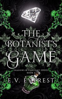 E.V. Everest - Ombre e Stelle Vol. 2. The Botanist's Game (2025)
