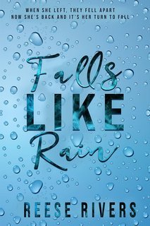 Reese Rivers - Falls Like Rain (2025)