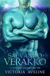 Victoria Aveline - La Serie Clecaniana Vol. 3. Salvando Verakko (2025)