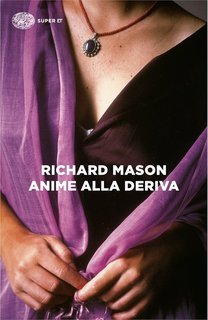 Richard Mason - Anime alla deriva (2014)