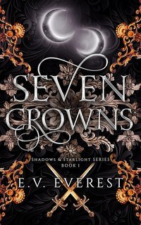 E.V. Everest - Ombre e Stelle Vol. 1. Seven Crowns (2025)