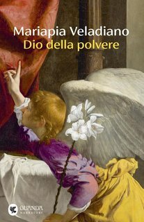 Mariapia Veladiano - Dio della polvere (2025) Anteprima esclusiva