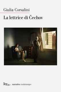 Giulia Corsalini - La lettrice di Čechov (2018)