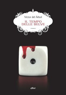 Victor Del Arbol - Il tempo delle belve (2025)