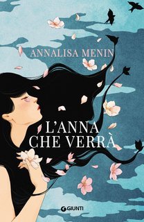 Annalisa Menin - L’Anna che verrà (2025)