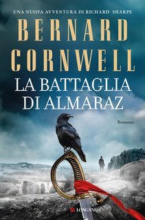 Bernard Cornwell - La battaglia di Almaraz (2025)