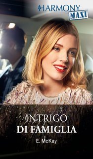 Emily McKay - Intrigo di famiglia (2024)