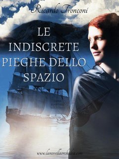 Ricardo Tronconi - Le indiscrete pieghe dello spazio (2025)