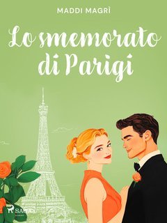 Maddi Magrì - Lo smemorato di Parigi (2025)
