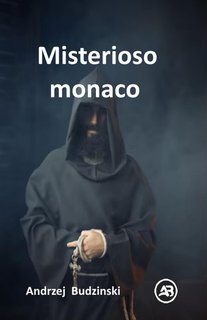 Andrzej Budzinski - Misterioso monaco (2025)