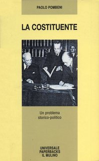 Paolo Pombeni - La costituente. Un problema storico-politico (1995)