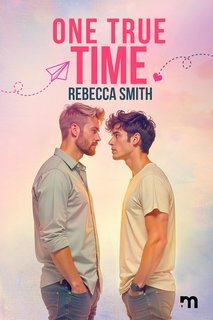 Rebecca Smith - One true time (2025)