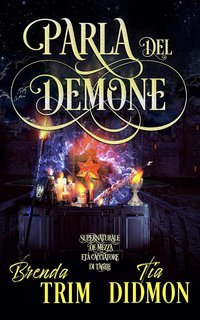 Tia Didmon - Avvolta Nazione Vol. 14. Parla del Demone (2025)