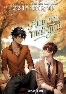 Cassidy McCormack - Amarsi ai margini (2025)