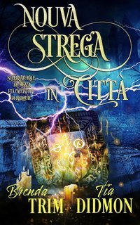 Tia Didmon - Avvolta Nazione Vol. 16. Nuova Strega in Città (2025)