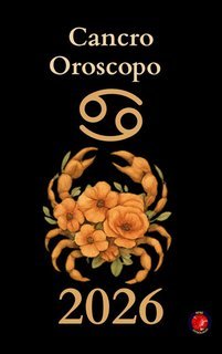 Alina Rubi - Cancro Oroscopo 2026 (2025)