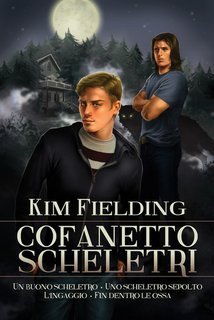 Kim Fielding - Cofanetto Scheletri (2021)