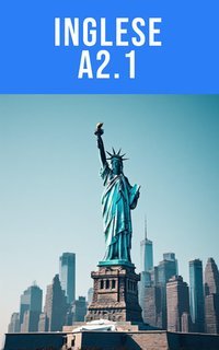 Prof. Dr. Daniele Abate - Corso di inglese A2.1 Conversazioni di base e vita quotidiana ampliata (2025)