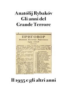 Anatolij Rybakov, Bruno Osimo - Gli anni del Grande Terrore. Il 1935 e gli altri anni (2025)