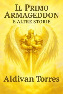 Aldivan Torres - Il Primo Armageddon e Altre storie (2025)