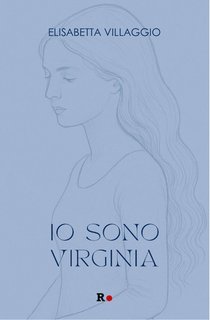 Elisabetta Villaggio - Io sono Virginia (2025)
