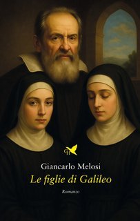Giancarlo Melosi - Le figlie di Galileo (2025)
