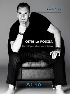 Alberto Facchi - Oltre la polizza. Tecnologia, etica, consulenza (2025)