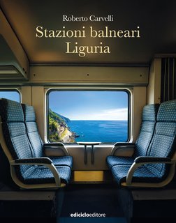 Roberto Carvelli - Stazioni balneari Liguria (2025)