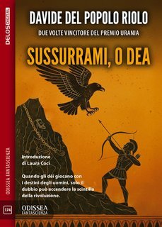 Davide Del Popolo Riolo - Sussurrami, o dea (2025)
