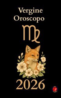Alina Rubi - Vergine Oroscopo 2026 (2025)