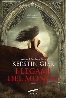 Kerstin Gier - Nontiscordardime Vol. 3. I legami del mondo (2025)