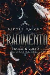 Nikole Knight - Fuoco & Zolfo Vol. 4. Tradimento (2025)
