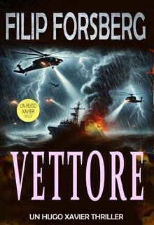 Filip Forsberg - Hugo Xavier series Vol. 9. Vettore (2025)