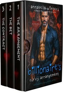Annabelle Winters - Collezioni Di Romanzi Rosa Bollenti  Vol. 10. La Sposa Curvy del Miliardario (Libri 1-3) (2025)
