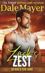 Dale Mayer - Heroes for Hire Vol. 24. Zack’s Zest (2025)