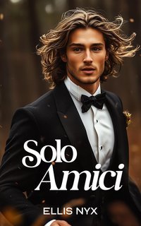 Ellis Nyx - Lovelake Resort Vol. 2. Solo Amici (2025)