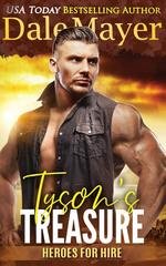 Dale Mayer - Heroes for Hire Vol. 11. Tyson’s Treasure (2025)