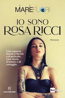 AA.VV. - Mare Fuori. Io sono Rosa Ricci (2025)