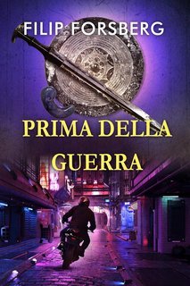 Filip Forsberg - La serie di Jonathan Jarl Vol. 6. Prima della guerra (2025)