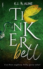 K.J. Aline - Tinkerbell. Il mio pensiero felice (2025)