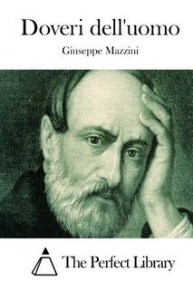 Giuseppe Mazzini - Doveri dell'uomo (2003)