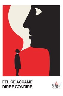 Felice Accame - Dire e condire (2025)