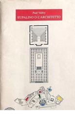 Paul Valéry - Eupalino o dell'architettura (2025)
