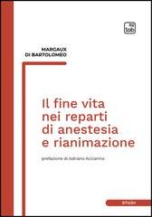 Margaux Di Bartolomeo - Il fine vita nei reparti di anestesia e rianimazione (2025)
