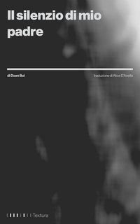 Doan Bui - Il silenzio di mio padre (2025)