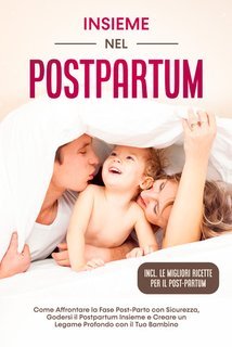 Helena Weber - Insieme nel postpartum (2021)